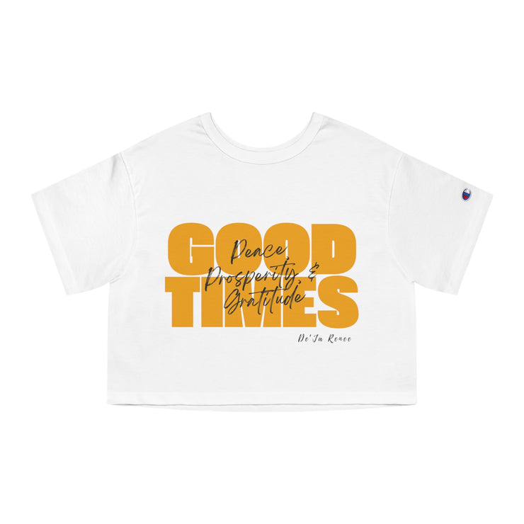 Cropped Graphic T-Shirt - Good Times, Peace & Prosperity