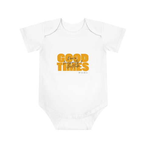 Good Times Baby Bodysuit